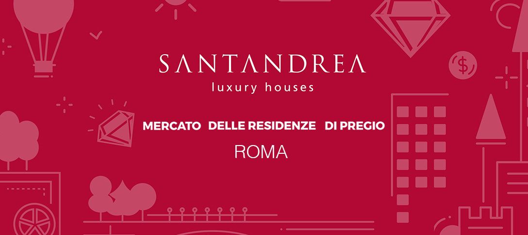 La dinamica positiva degli affitti per gli immobili di lusso a Roma